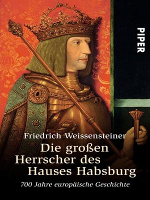 cover image of Die großen Herrscher des Hauses Habsburg